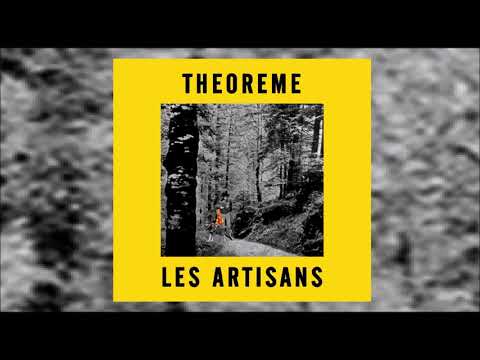 Theoreme - "Les Artisans" (2021, full album)