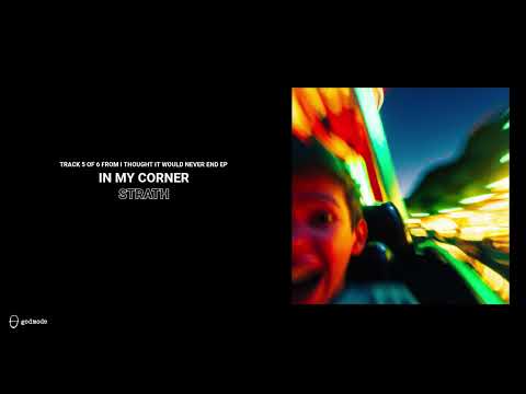 Strath - In My Corner (Official Audio)