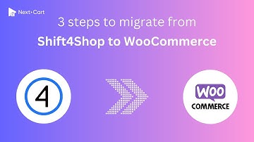 Migrate Shift4Shop to WooCommerce in 3 simple steps