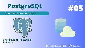 05 - Crear Tabla de datos | Curso de Base de Datos PostgreSQL