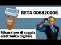 BETA 006820006 - Misuratore di coppia elettronico digitale con trasduttori porziometrici