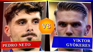 Pedro Neto vs Viktor Gyökeres - Who's Better? ⚽
