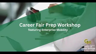Career Fair Prep featuring Enterprise Mobility
