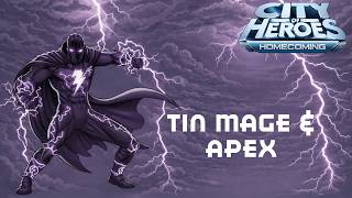 CoH: Homecoming -  Tin Mage &amp; Apex TF