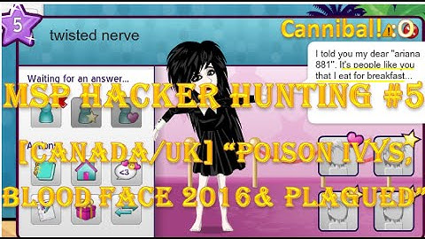 Msp hacker hunting Jan #5 "Poison ivys, Bloody face 2016 & Plagued"