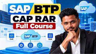 SAP BTP CAP RAR Full Course | ZaranTech