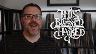 Band Spotlight! | This Blessed Hatred