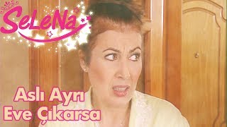 Aslı ayrı eve çıkarsa