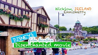 Wicklow, Ireland 🇮🇪 DISNEY's Disenchanted FILM location