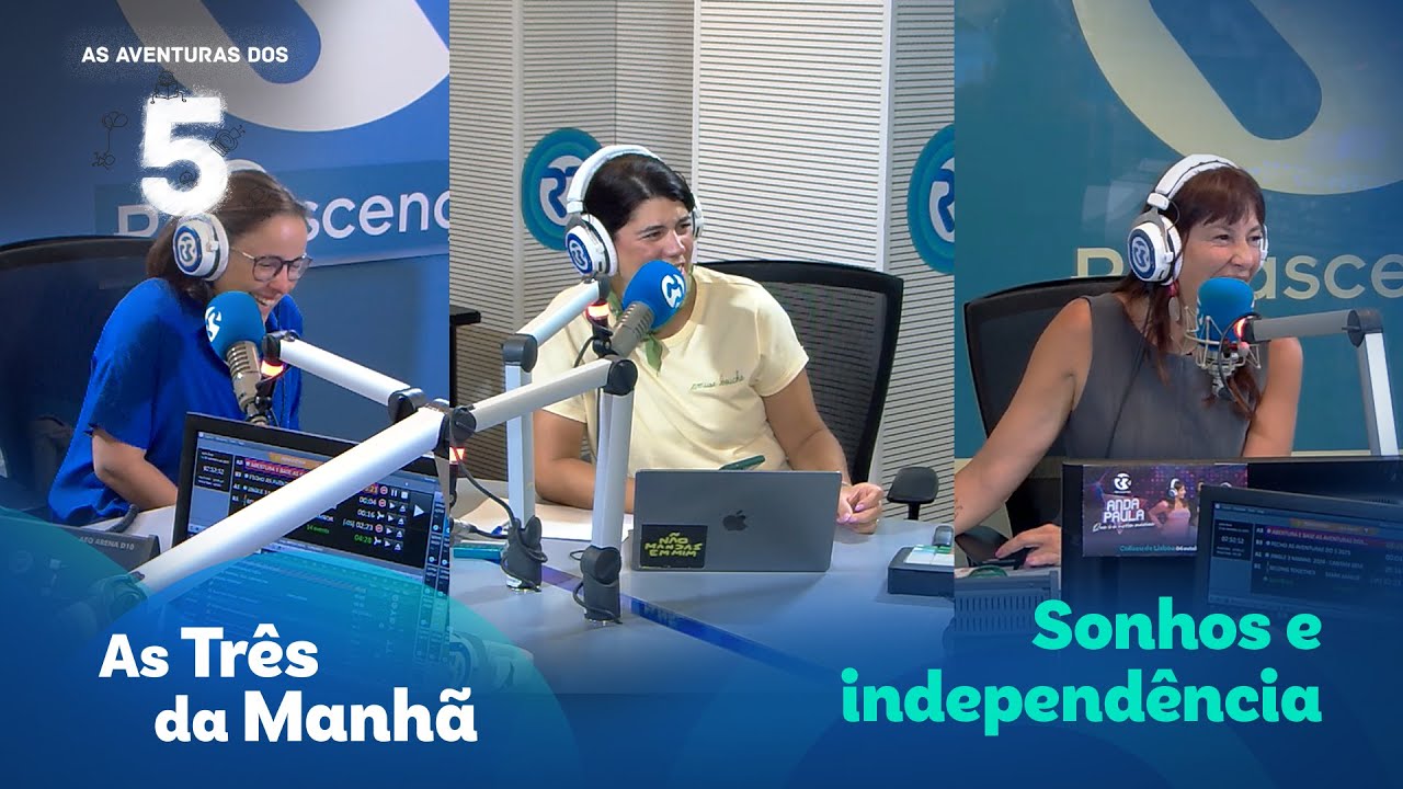 Sonhos e independência - As Aventuras dos 5