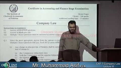 CAF 7 Company Law Sir Asif FCA Online Lecture  15