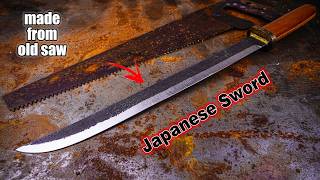 Making Amazing Japanese Survival Sword from Old Saw