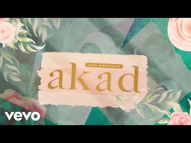 Ikke Nurjanah - Akad (Official Lyric Video) class=