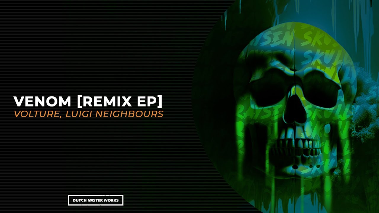 Volture, Luigi Neighbours - VENOM (Skully Remix) [Hardstyle]