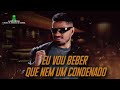 EU VOU BEBER QUE NEM UM CONDENADO - EVONEY FERNANDES (MUSICA NOVA)