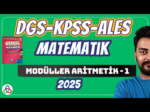 Modüller Aritmetik | 1. Video | DGS-KPSS-ALES Matematik | 2024 |