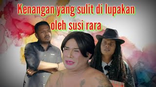 Kenangan Susi Rara  Story wa kaboax story wa 2022 story wa 30 detik status wa lucu kupang