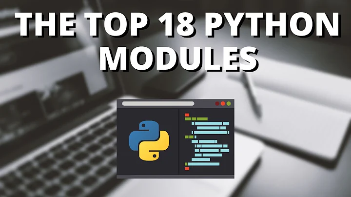 Top 18 Most Useful Python Modules - DayDayNews