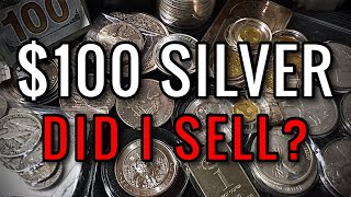 Did I Sell My Silver at $100/oz Spot Price? | Stacking Precious Metals Long Term