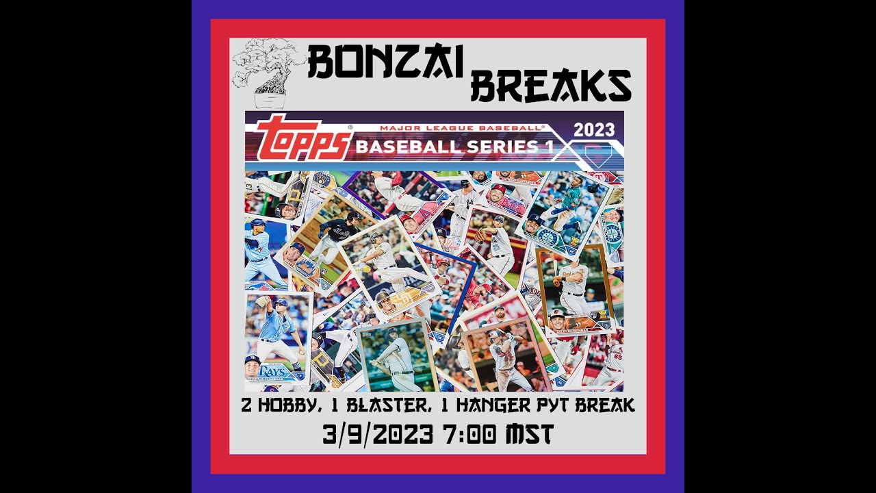 2023 Topps Series 1 Baseball PYT Break 3 9 2023 YouTube 2023-topps-series-1-baseball-pyt-break-3-9-2023-youtube