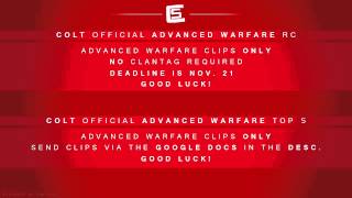 ColtRising: Advanced Warfare Recruitment Challenge! + Submit for Top 5 Update