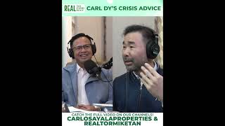 Crises Creates Winner | Carl Dy | Real Talk, Real Stories, Real Estate