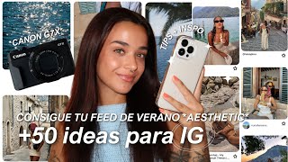 Make your photos look like they do on Pinterest summer edition 50 ideas for your IG profile