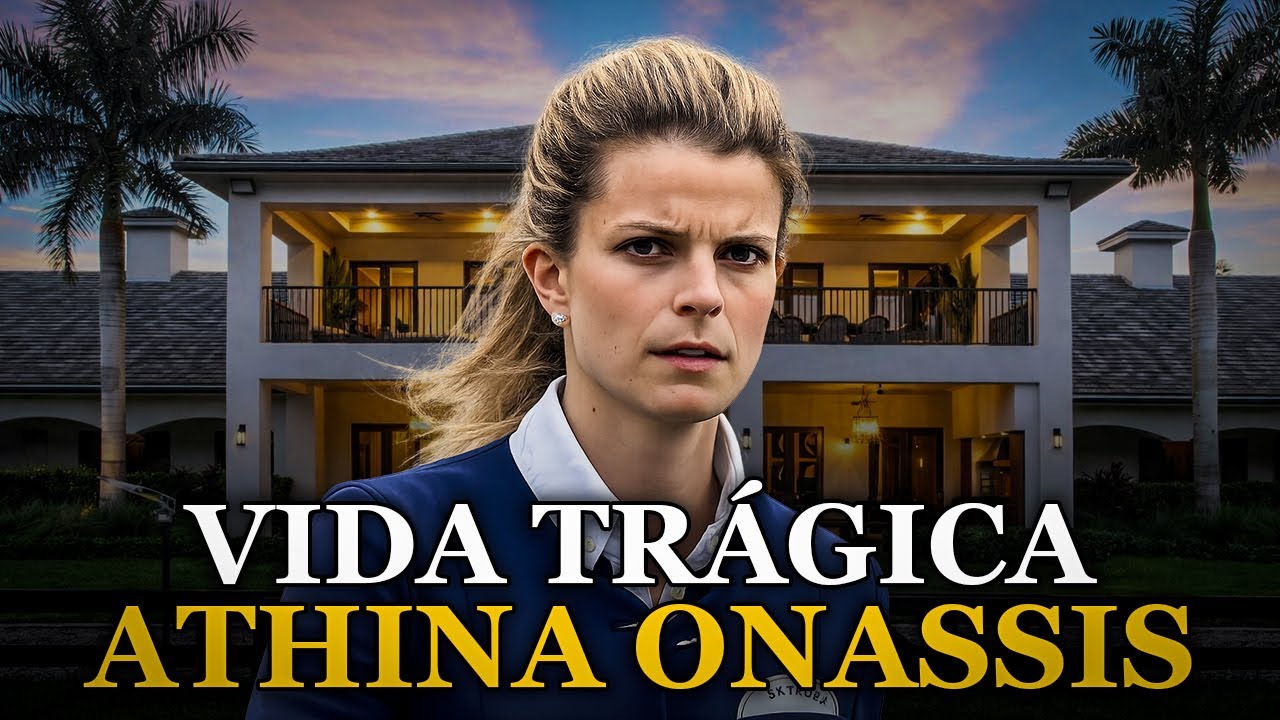 A Trágica História de Athina Onassis: A Última Onassis | Documentário