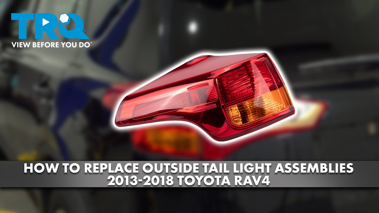How to Replace Outside Tail Light Assemblies 2013-2018 Toyota RAV4