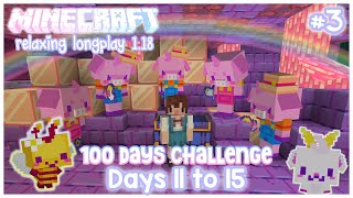 Days 11 to 15 ♡ Minecraft 100 Days Challenge ♡ Kawaii Relaxing Longplay 1.18 (no commentary) EP #3