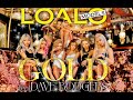 【デイヴ・ロジャース】GOLD feat. Dave Rodgers / LOALO MODELS【Music Video】