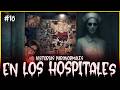 Paamtrips #18 | HOSPITALES CON PERSONAL PARANORMAL...