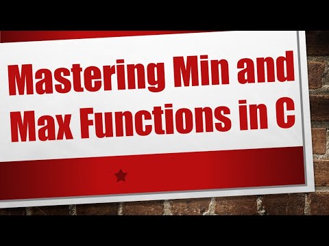 Mastering Min and Max Functions in C
