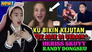 HERISS SKUYY - VIDEO TERAKHIR BARENG ADIK UKRAINA 😢 ft. RANDY DONGSEU - OME TV INTERNASIONAL
