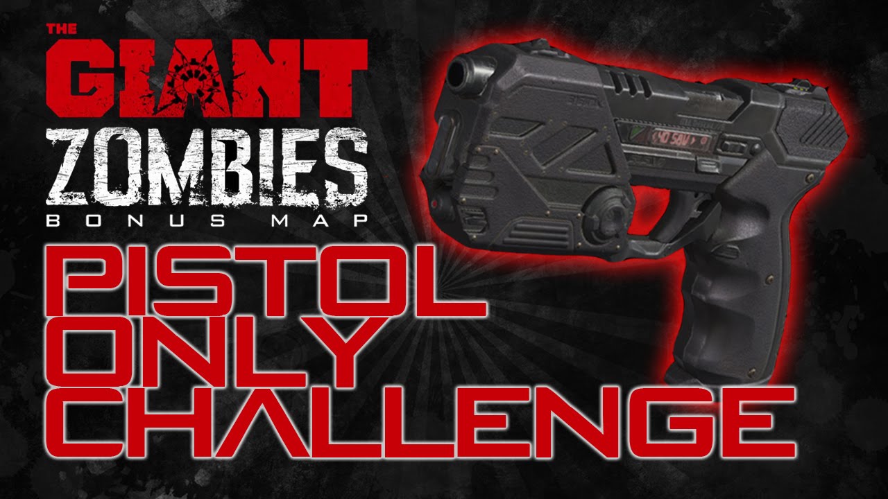 BO3 Zombies 'The Giant' - Pistols Only Challenge