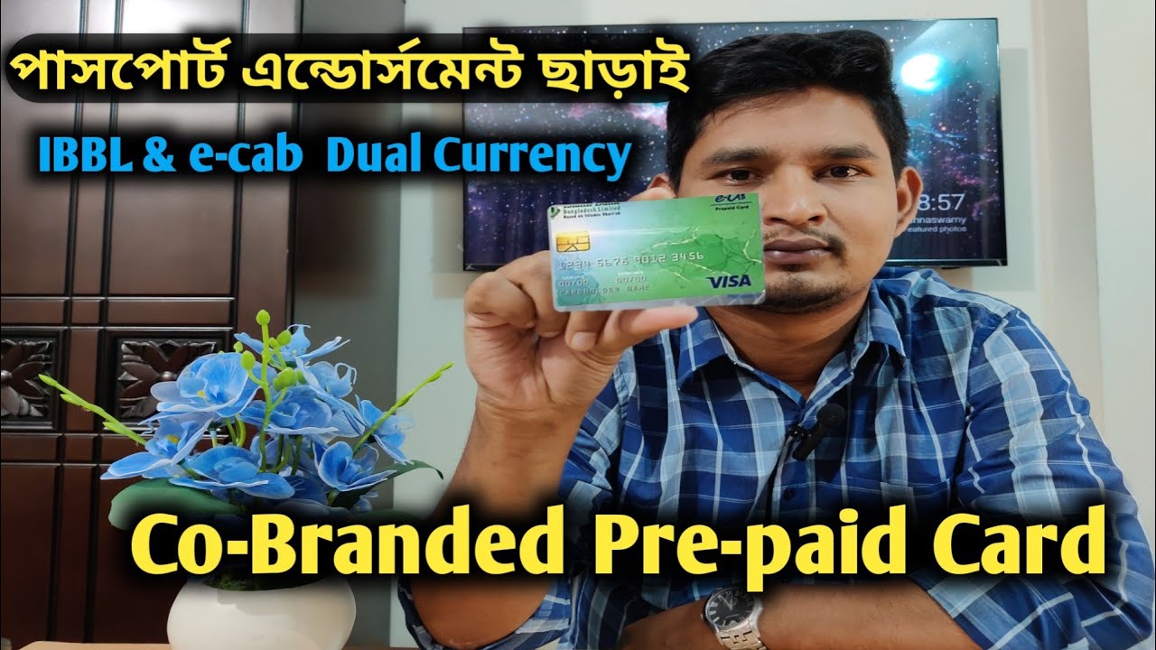 IBBL & e-Cab Dual Currency Co- Branded Prepaid Card - YouTube