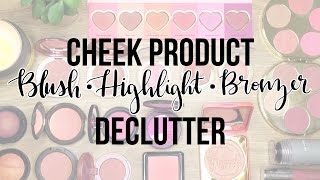 Highlight, Blush, Bronzer Collection & Declutter | Cheek Products 2017