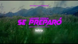 se preparo - Jairo Vera // Letra-Lyrics