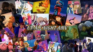 UP ALL NIGHT AMV Multifandom