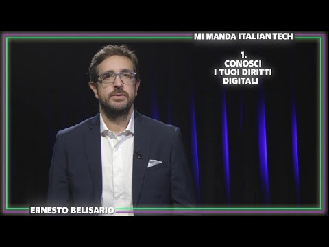 Mi manda Italian Tech / 1: conosci i tuoi diritti digitali