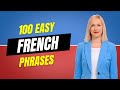 100 Easy French Phrases to Learn | French Lessons for Beginners
