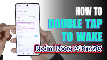 How to double tap to screen On and  Off Redmi Note 14 Pro 5G