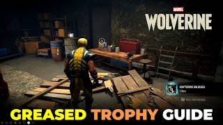 Greased Trophy Guide | Wolverine