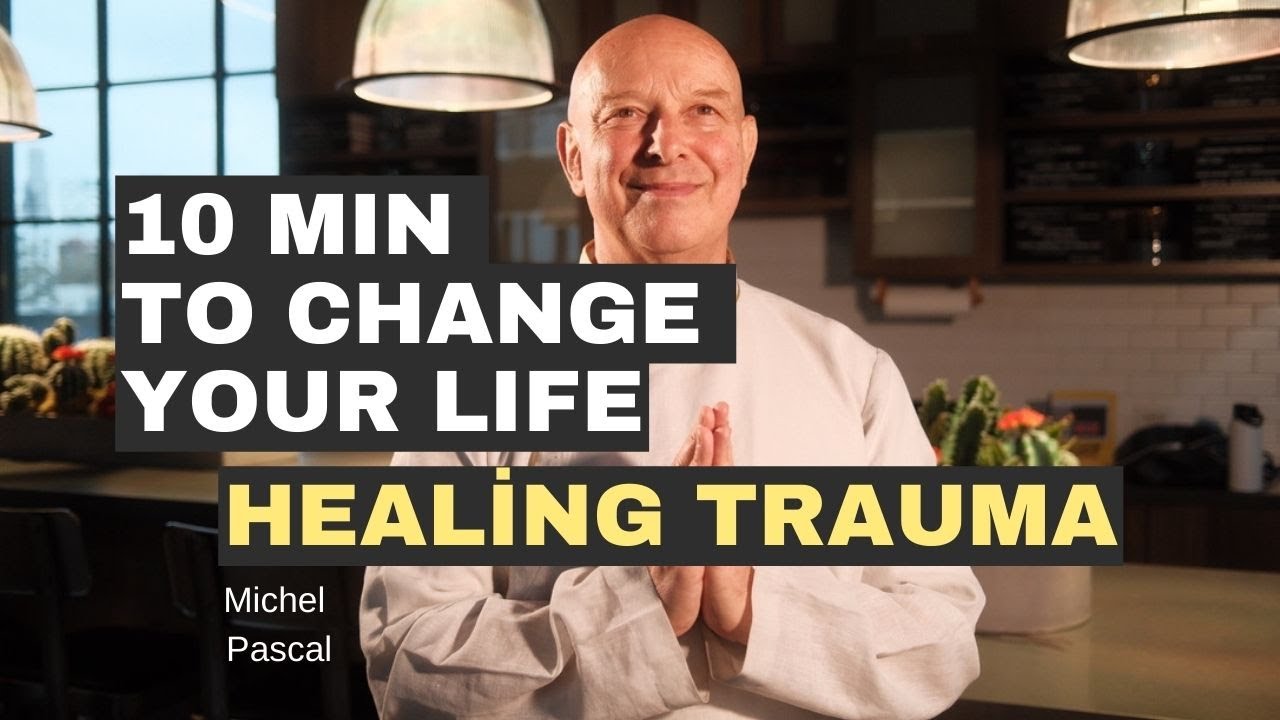 10 MIN to Change Your Life I Healing Trauma - YouTube