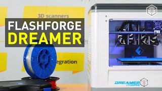 FlashForge Dreamer Review: Best Quality and 2-color Printing