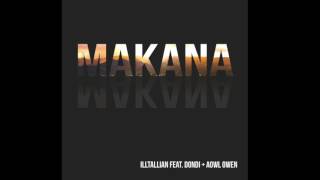 Download Lagu Makana (Illtalian feat. Dondi + Aowl Owen) MP3