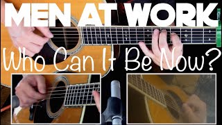 Who Can It Be Now? (Men At Work) Fingerstyle Guitar