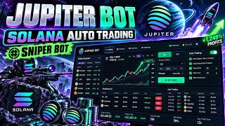 Jupiter Trading Bot | Jupiter Sniper Bot for Solana Auto Trading