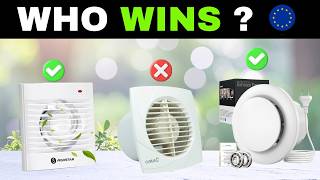 ✅ 7 Best Bathroom Extractor Fans in Europe [2026] 🌪️ Quiet & Powerful