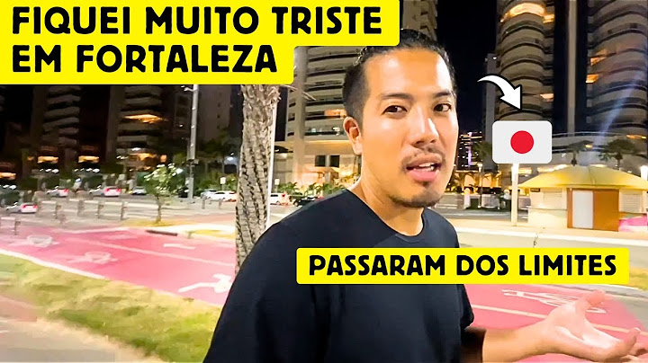 I was very sad in Fortaleza. They went too far.